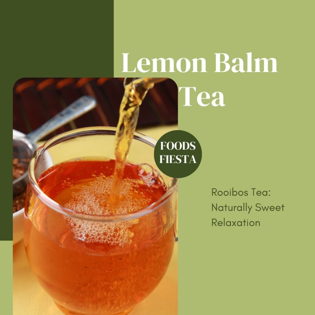 Lemon Balm Tea: Soothing Citrus Calm